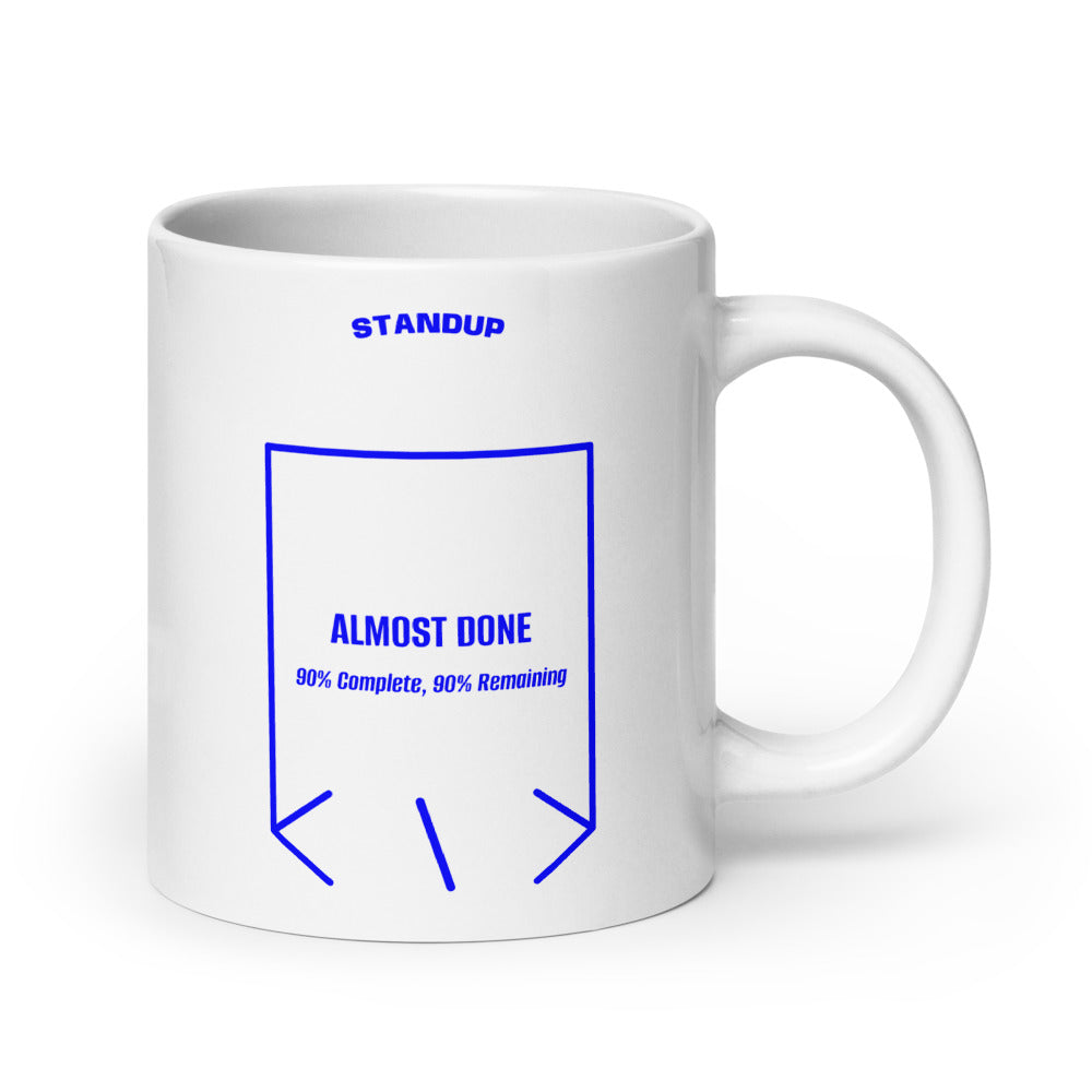 Almost Done — White Blue back mockup (20 oz)