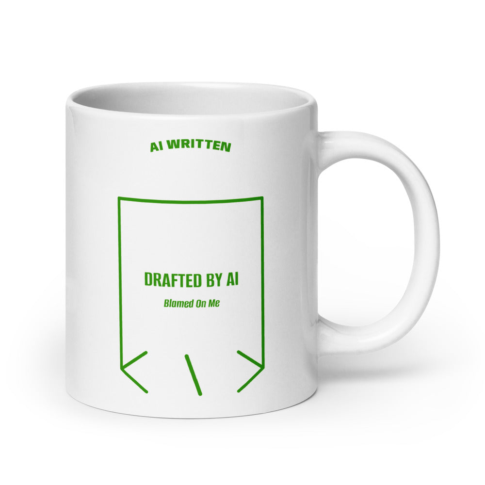 Drafted By AI — White Green back mockup (20 oz)