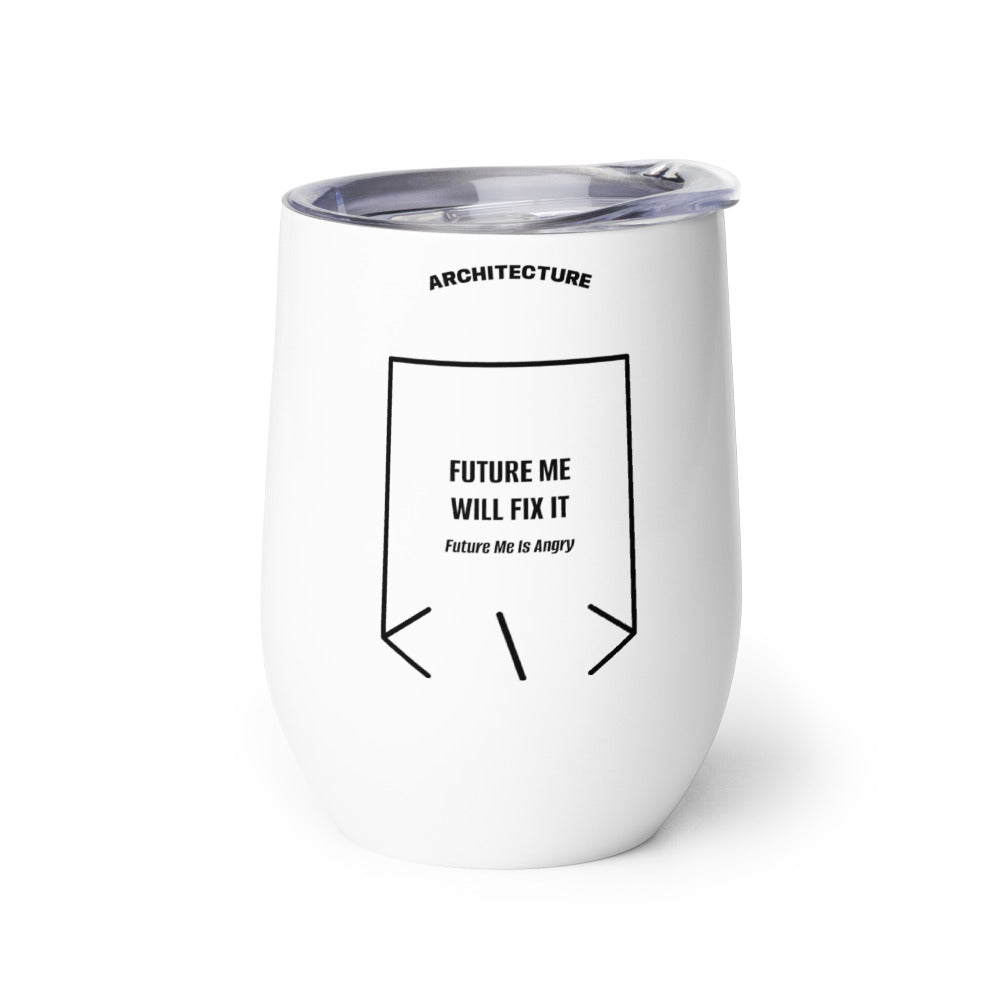 Future Me Will Fix It — White Black back mockup (12 oz)
