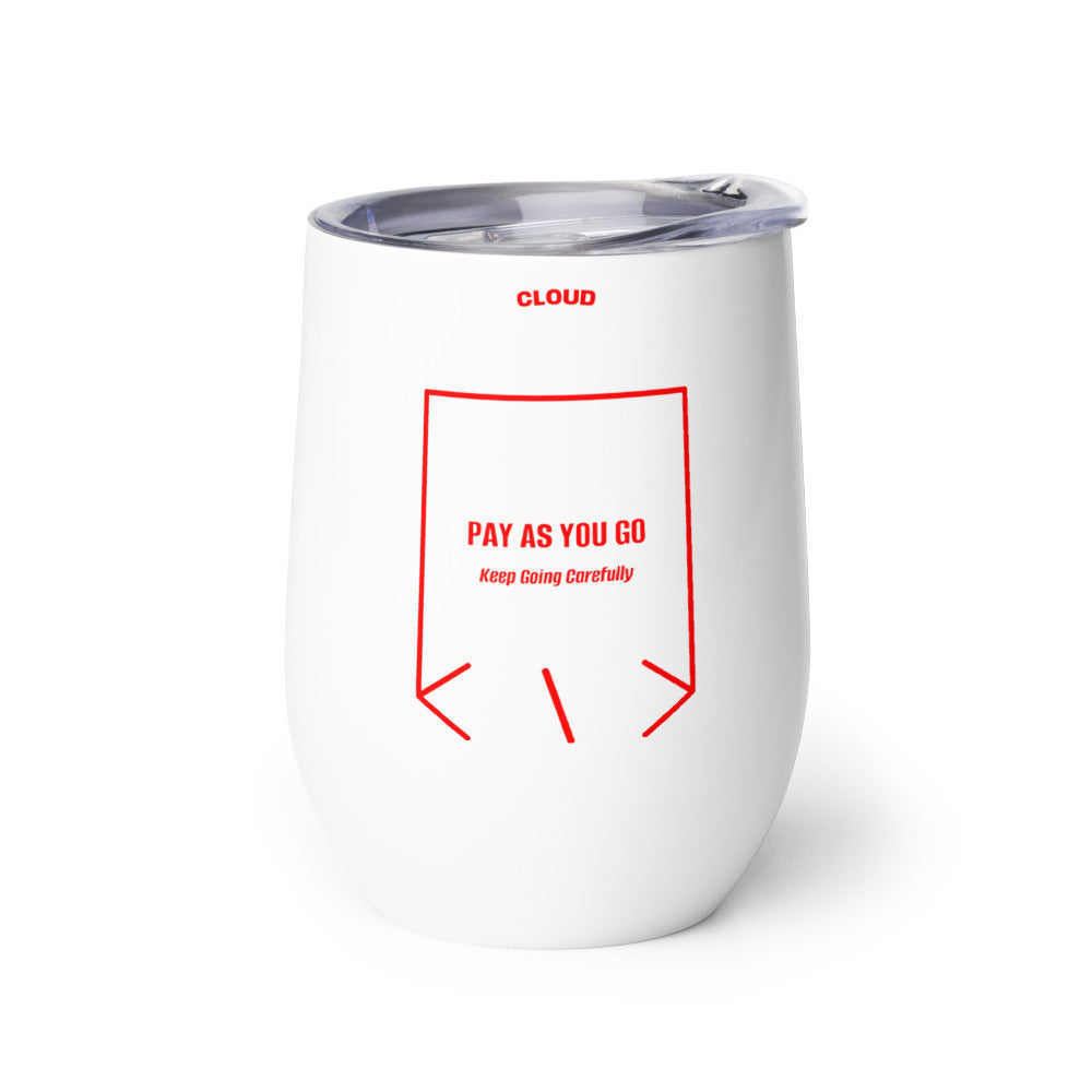 Pay As You Go — White Red back mockup (12 oz)