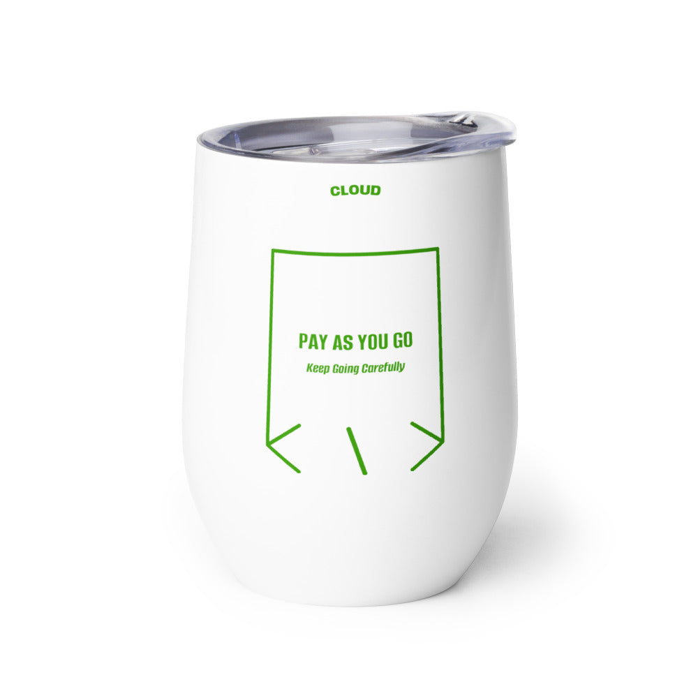 Pay As You Go — White Green back mockup (12 oz)