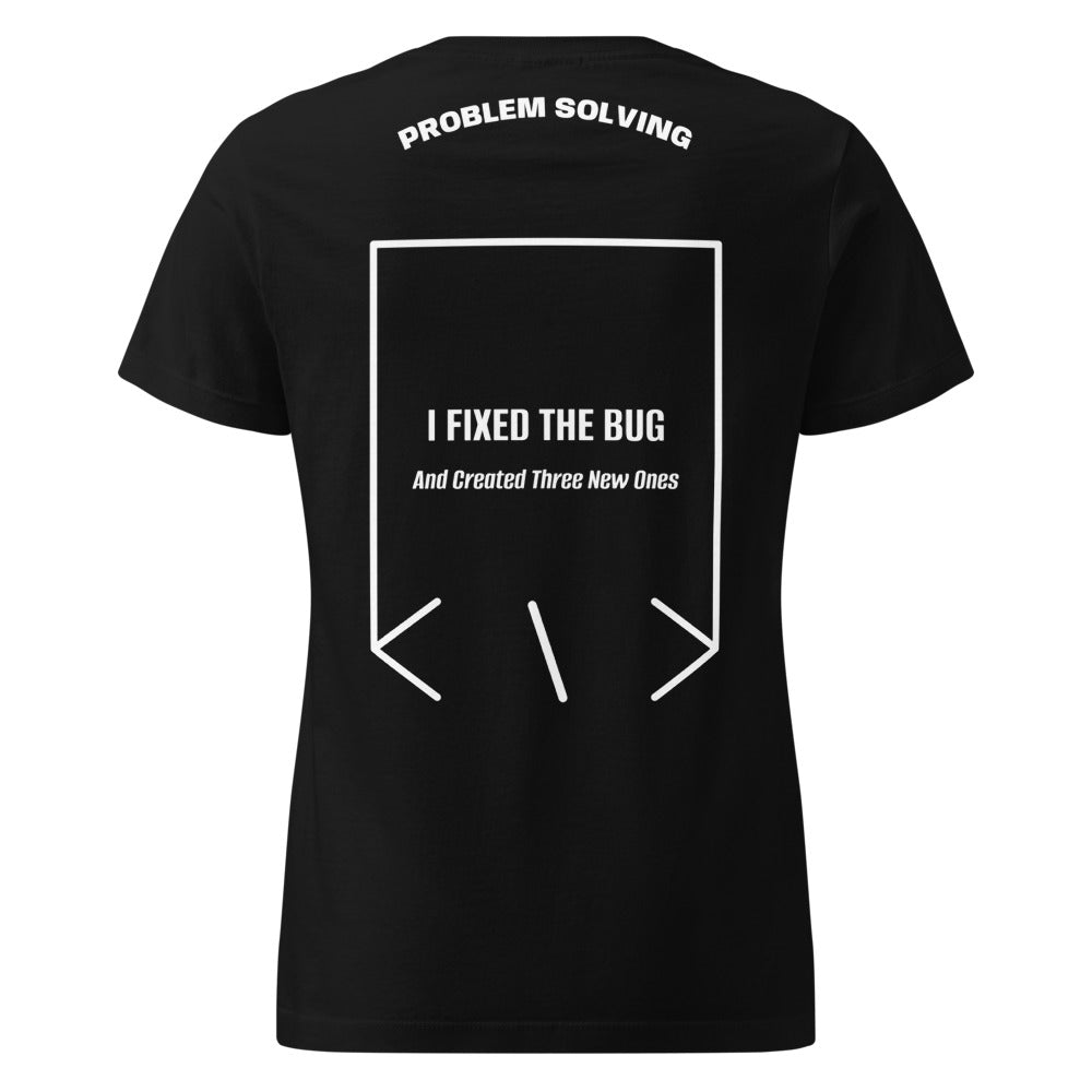 I Fixed The Bug — Black White back mockup