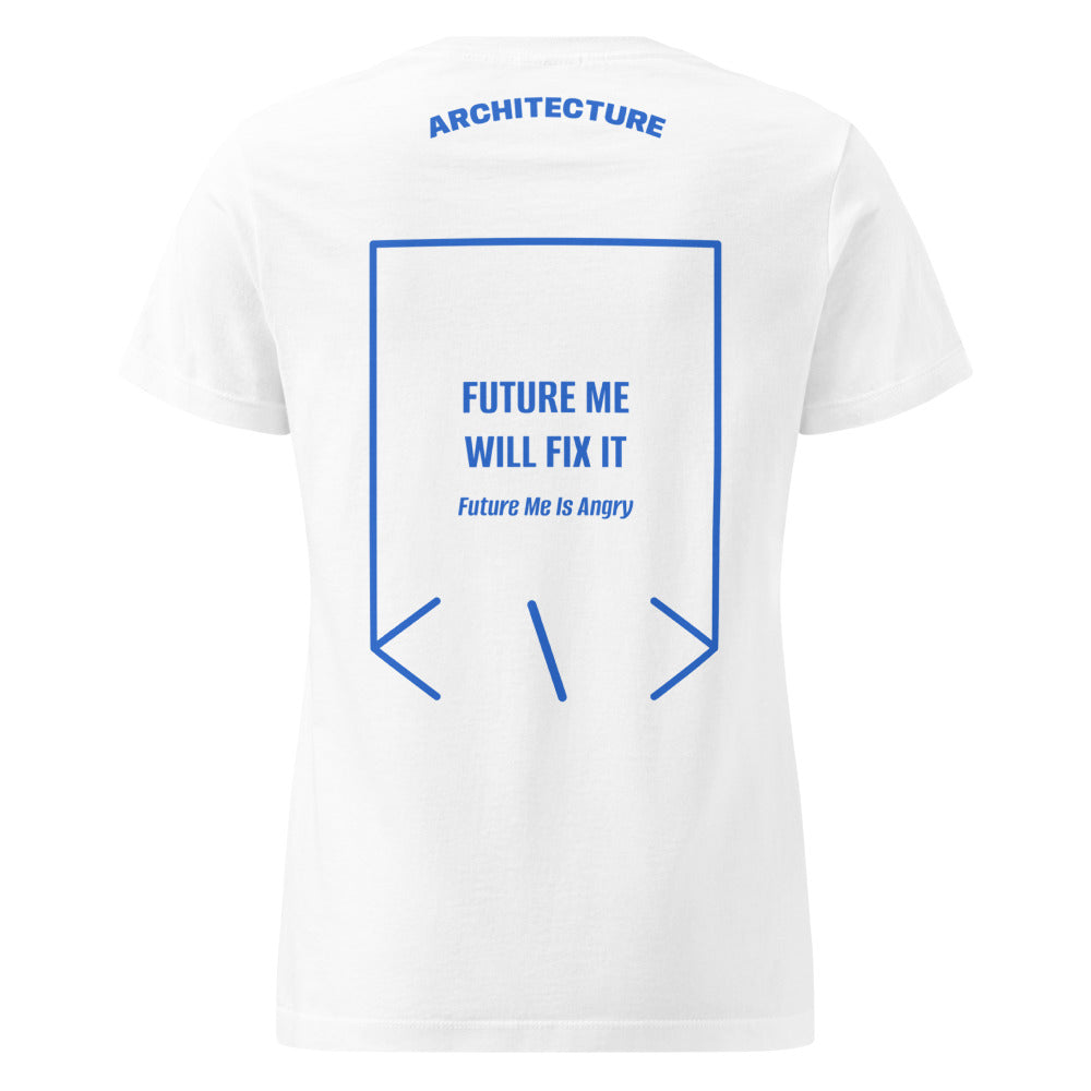 Future Me Will Fix It — White Royal back mockup