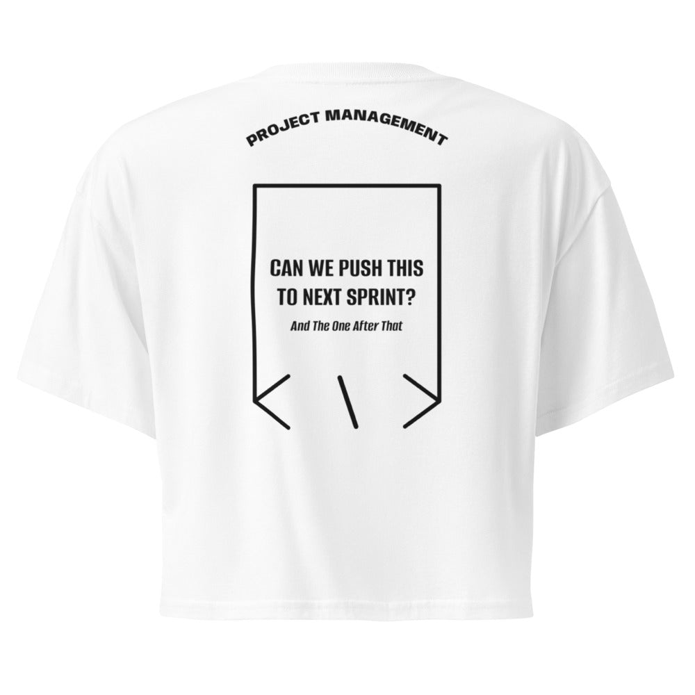 Can We Push This To Next Sprint? — White Black back mockup