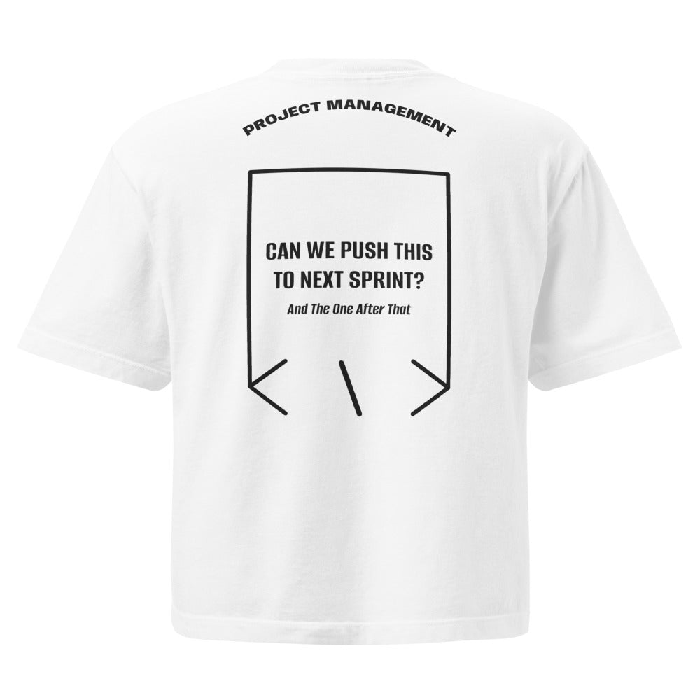 Can We Push This To Next Sprint? — White Black back mockup