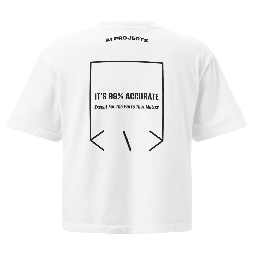 It's 99% Accurate — White Black back mockup