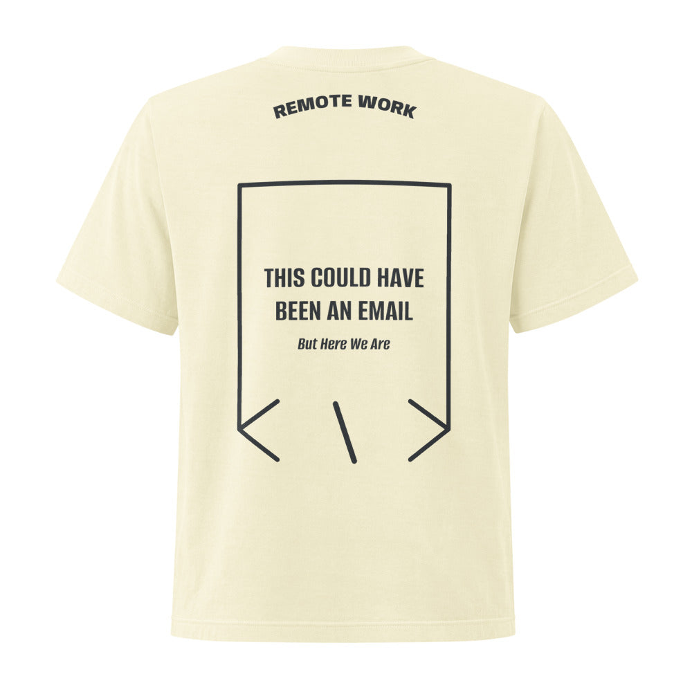 This Could Have Been An Email — Buttermilk Washed Black back mockup