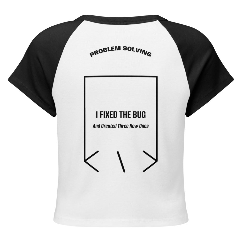 I Fixed The Bug — White/Black Black back mockup