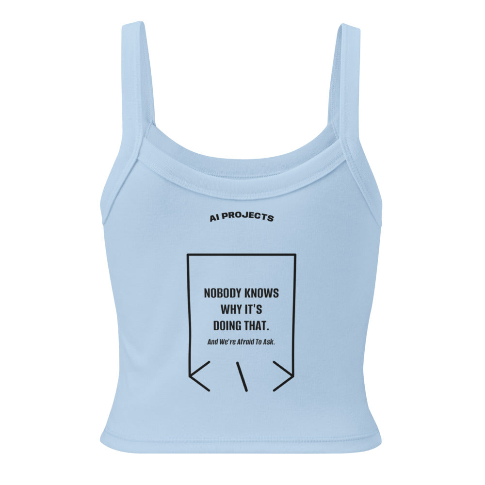Nobody Knows Why It's Doing That. — Solid Baby Blue Blend Solid Black Blend back mockup