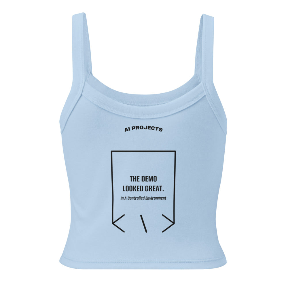 The Demo Looked Great. — Solid Baby Blue Blend Solid Black Blend back mockup
