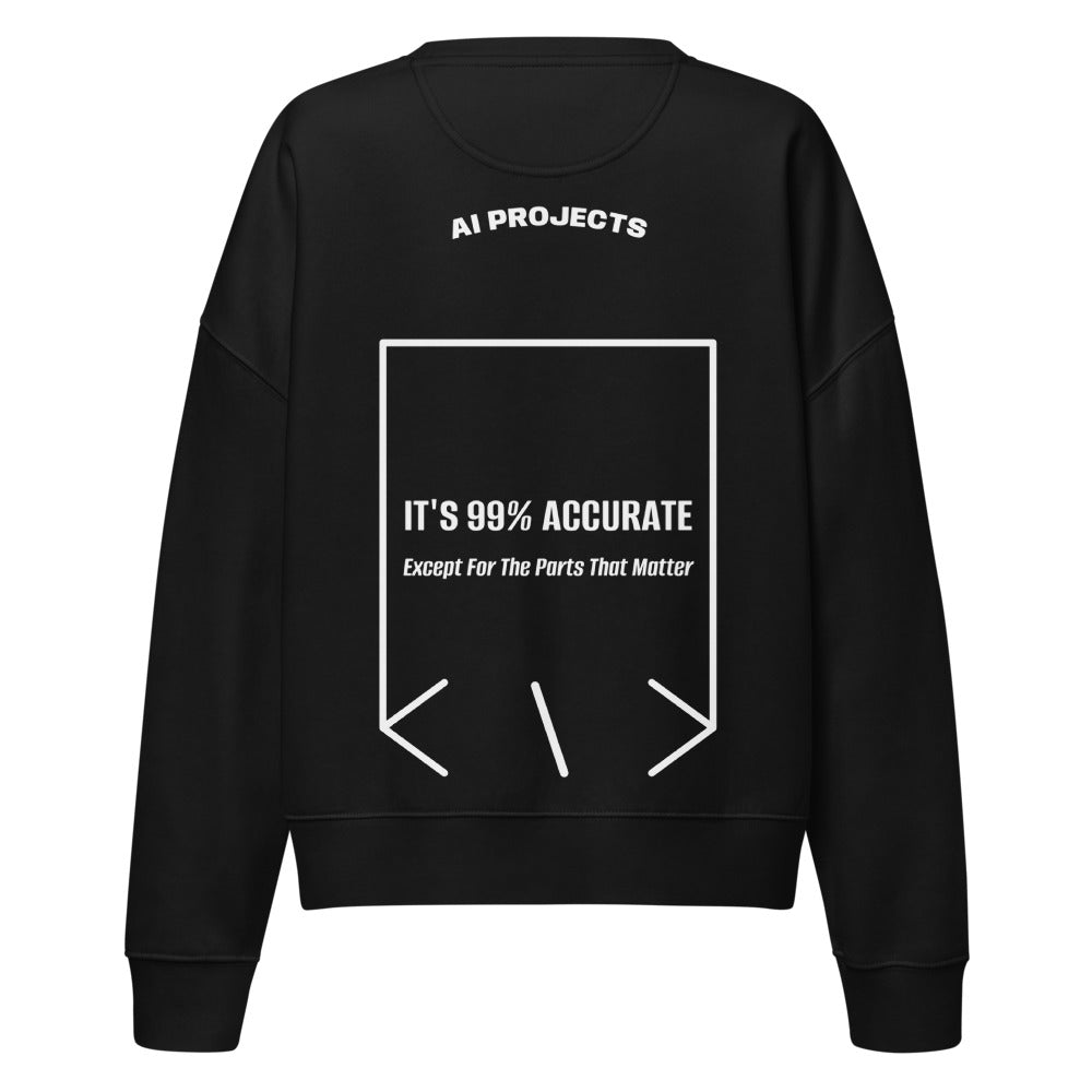 It's 99% Accurate — Black White back mockup