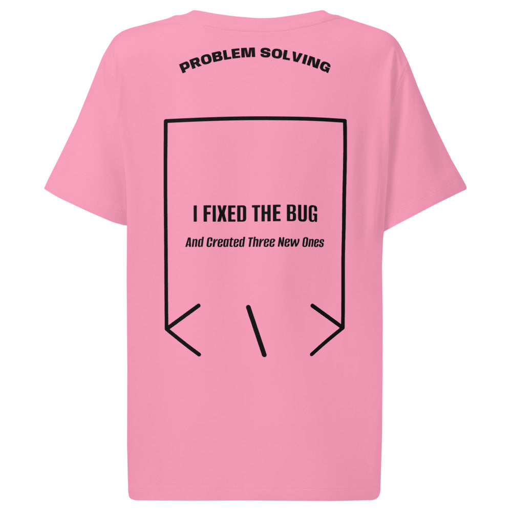 I Fixed The Bug — Bubble Pink Black back mockup