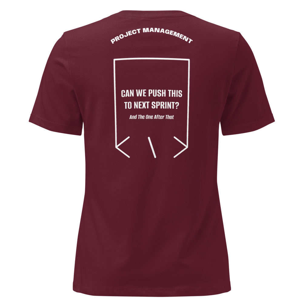 Can We Push This To Next Sprint? — Maroon White back mockup
