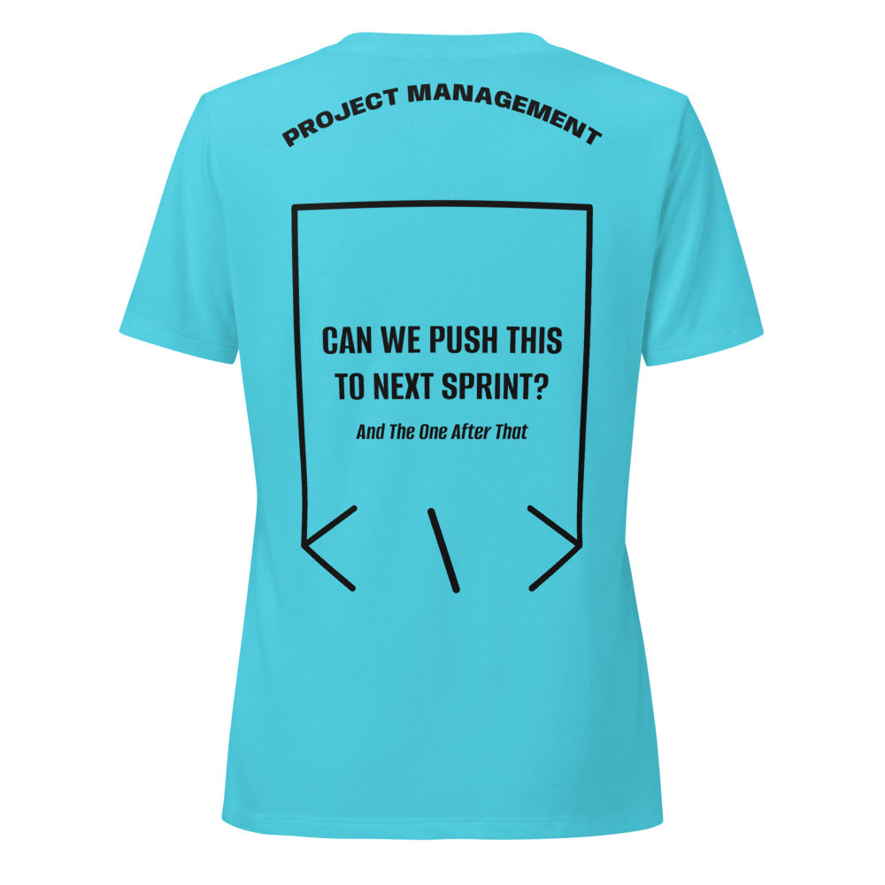 Can We Push This To Next Sprint? — Turquoise Solid Black Blend back mockup