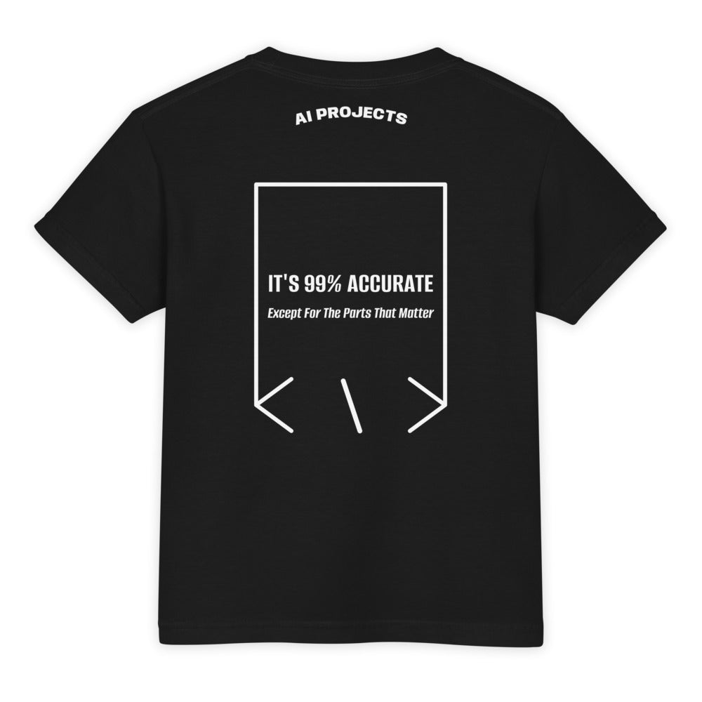 It's 99% Accurate — Black White back mockup