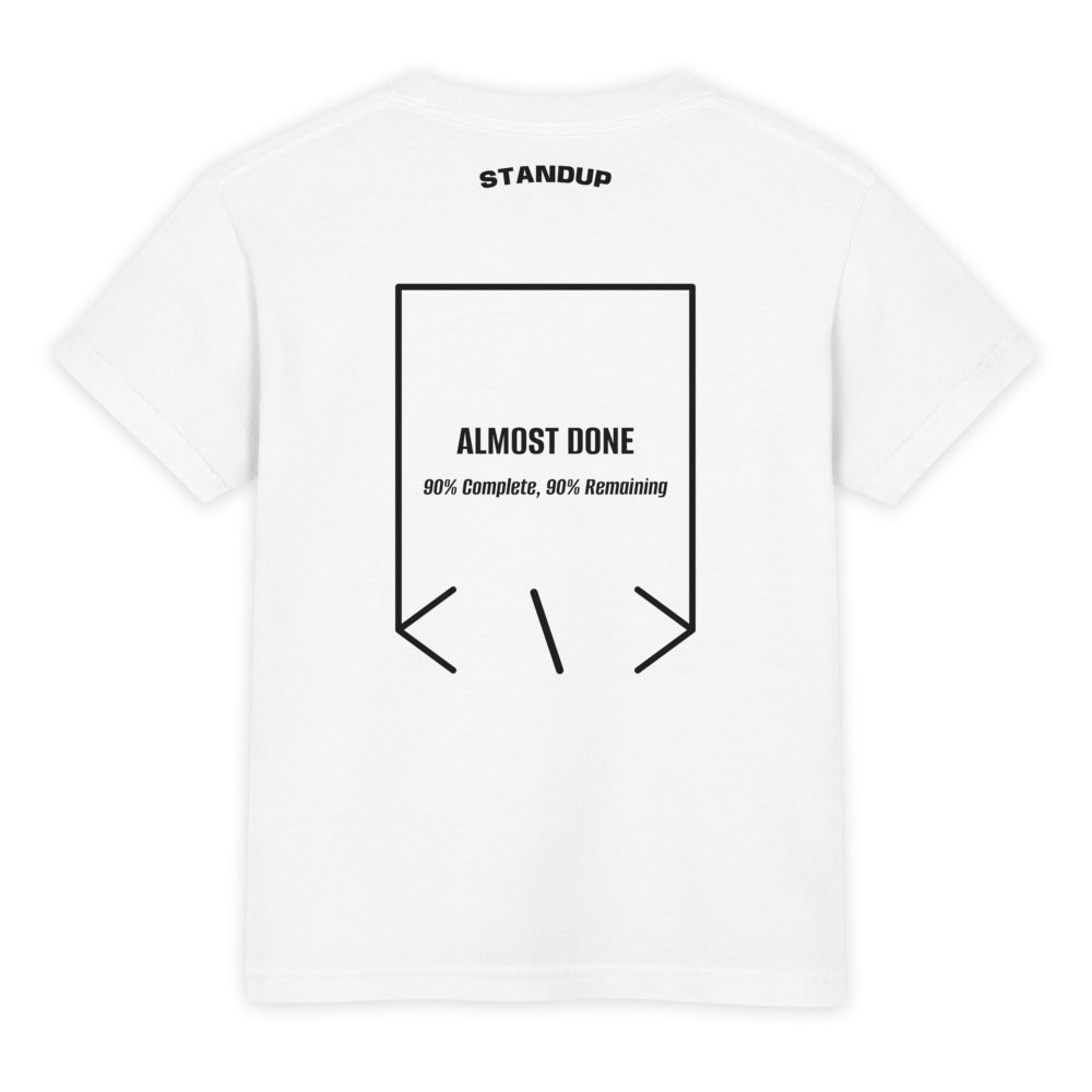 Almost Done — White Black back mockup